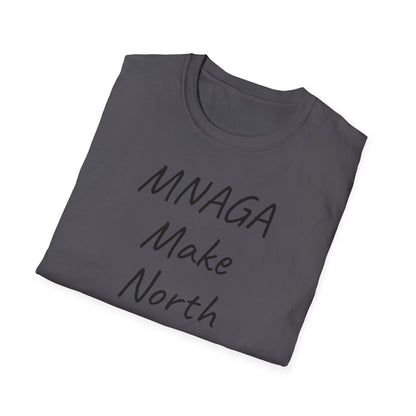 MNAGA T-Shirt – Make North America Great Again