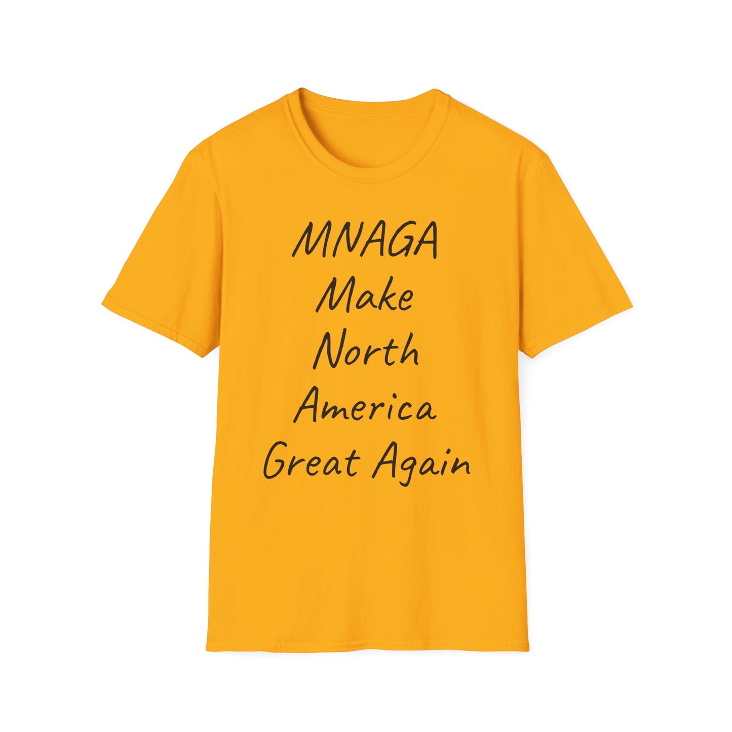 MNAGA T-Shirt – Make North America Great Again