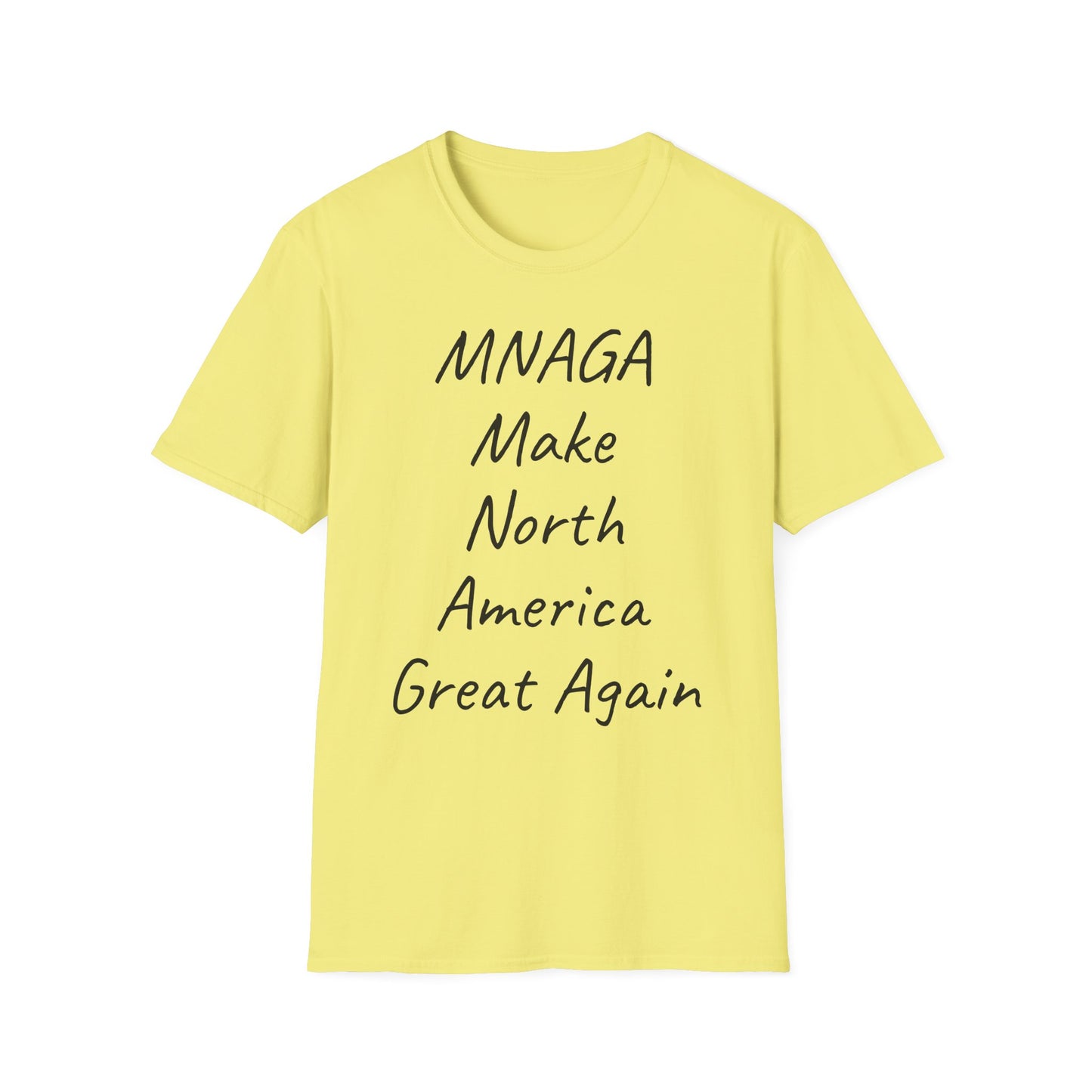 MNAGA T-Shirt – Make North America Great Again