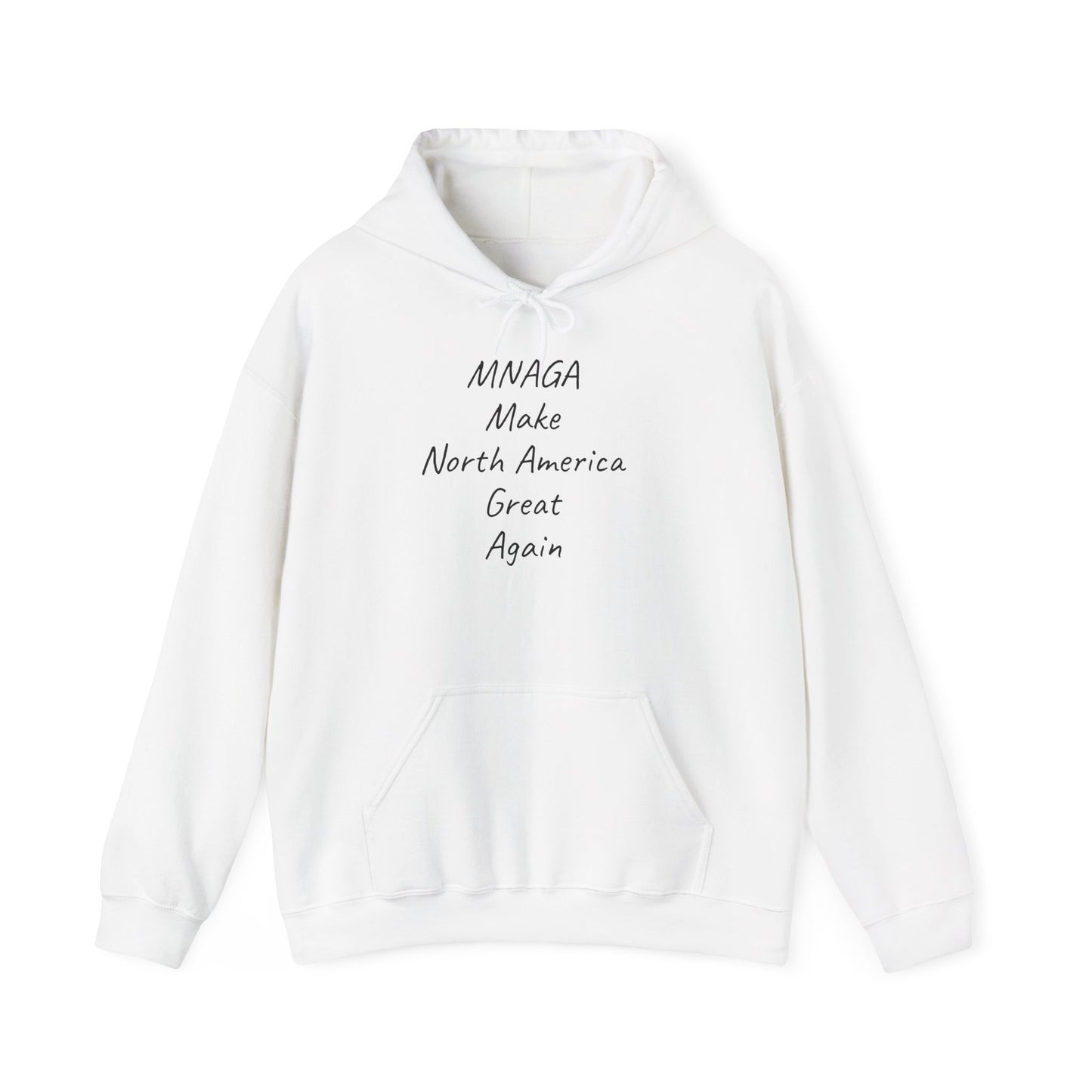 MNAGA Hoodie – Make North America Great Again